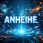 Anheihe